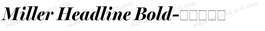 Miller Headline Bold字体转换